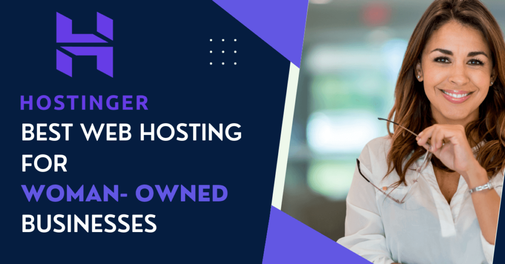 Best web hosting for woman owned businesses